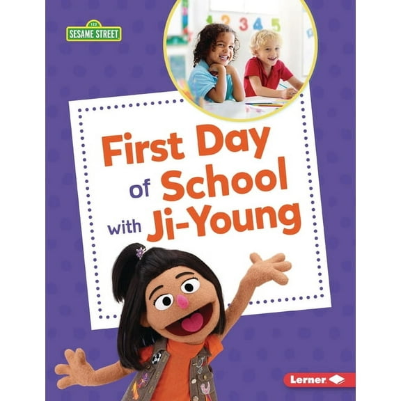 Sesame Street (R) Firsts First Day of School with Ji-Young, (Paperback)