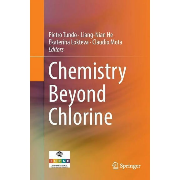 Chemistry Beyond Chlorine, (Paperback)