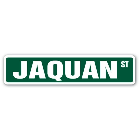 JAQUAN Street Sign Childrens Name Room Sign | Indoor/Outdoor |  18" Wide