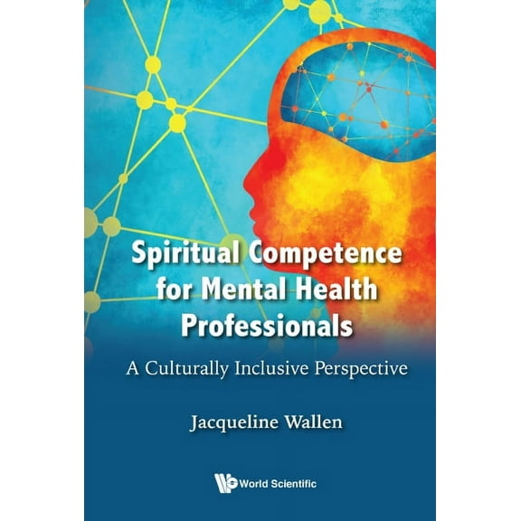Spiritual Competence for Mental Health Professionals, (Hardcover)