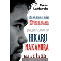 American Dream: The Best Games of Hikaru Nakamura, (Paperback)