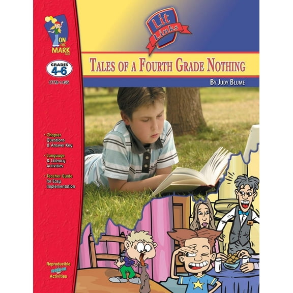 Lit Links Tales of the 4th Grade Nothing, by Judy Blume Lit Link Grades 4-6, (Paperback)