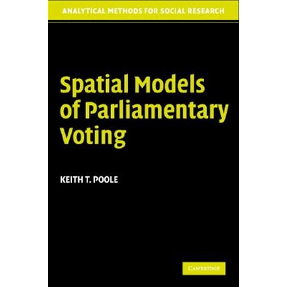 Pre-Owned Analytical Methods for Social Research Spatial Models Parliamentary Voting, (Paperback)