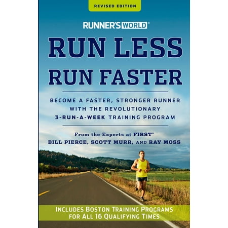 Runner's World Run Less, Run Faster - eBook