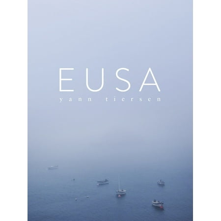 Yann Tiersen: EUSA - eBook (Best Of Yann Tiersen)