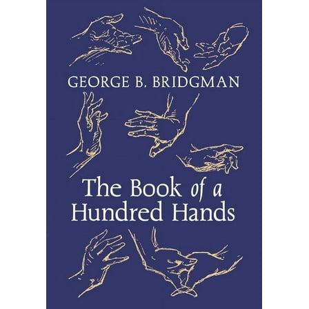 The Book of a Hundred Hands, (Paperback)