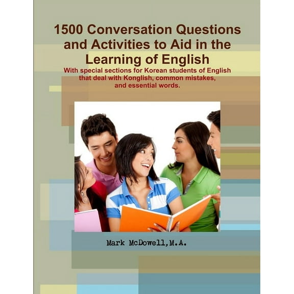 Conversations Questions and Activities to Aid in the Learning of English, (Paperback)