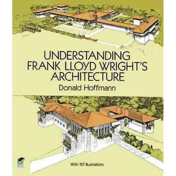 Understanding Frank Lloyd Wright's Architecture