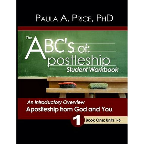 Pre-Owned The ABCs of Apostleship: Student Workbook, Book One (Paperback) by Paula A Price
