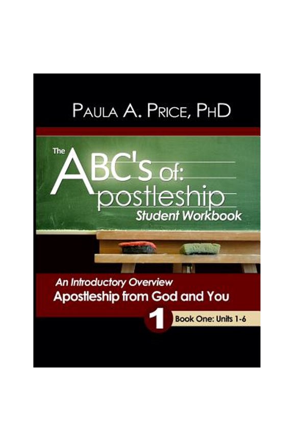 Pre-Owned The ABCs of Apostleship: Student Workbook, Book One (Paperback) by Paula A Price