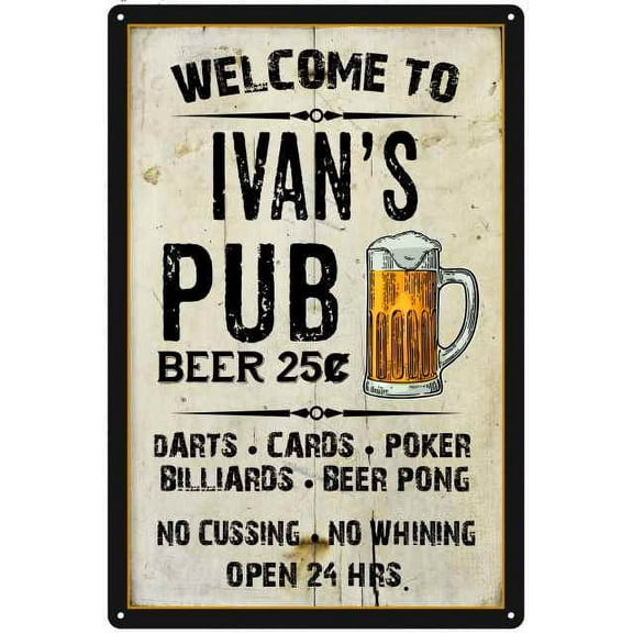 IVAN'S Pub Sign Vintage Man Cave Bar 8 x 12 High Gloss Metal 208120028275