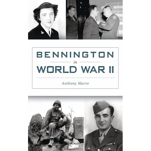 Military: Bennington in World War II (Hardcover)