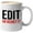 Edit or regret it White, variant on Writer Coffee Mug 15oz White - today forecast 100% - Author Poet Coffee Addict Novelist Sarcasm Journalist Publisher