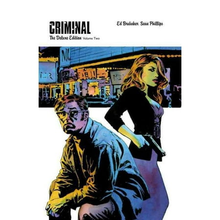 Criminal The Deluxe Edition, Volume 2 by Ed