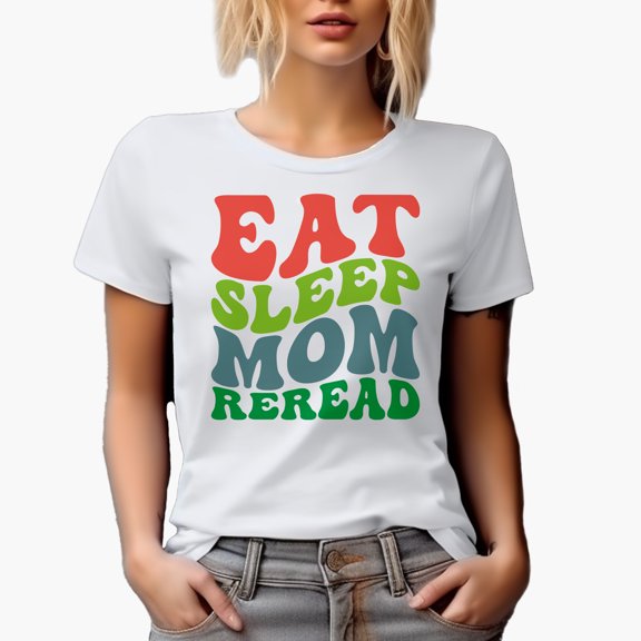 Eat Sleep Mom Reread, Groovy Retro Wavy Text Merch Gift, White T-Shirt, Small