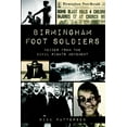 thumbnail image 2 of Pre-Owned Birmingham Foot Soldiers: Voices from the Civil Rights Movement (Paperback) 1626192200 9781626192201, 2 of 2