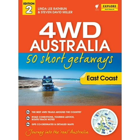 4WD Australia: The Best Short Getaways - eBook