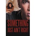 thumbnail image 2 of Something Just Ain't Right, 2 of 2