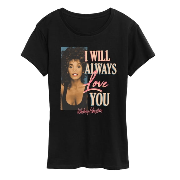 Whitney Houston - Always Love You - Women's Short Sleeve Graphic T-Shirt