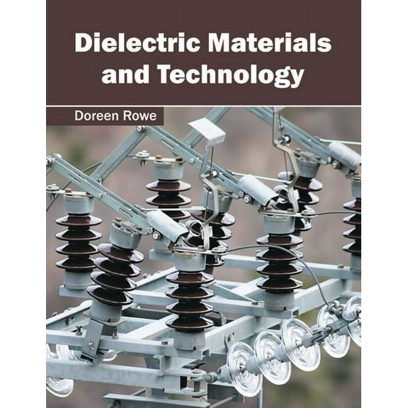 Dielectric Materials and Technology (Hardcover)