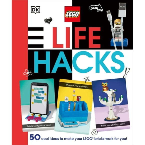 Lego Life Hacks: 50 Cool Ideas to Make Your Lego Bricks Work for You! -- Julia March