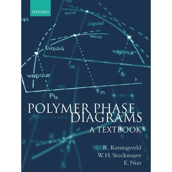 Polymer Phase Diagrams: A Textbook, (Paperback)