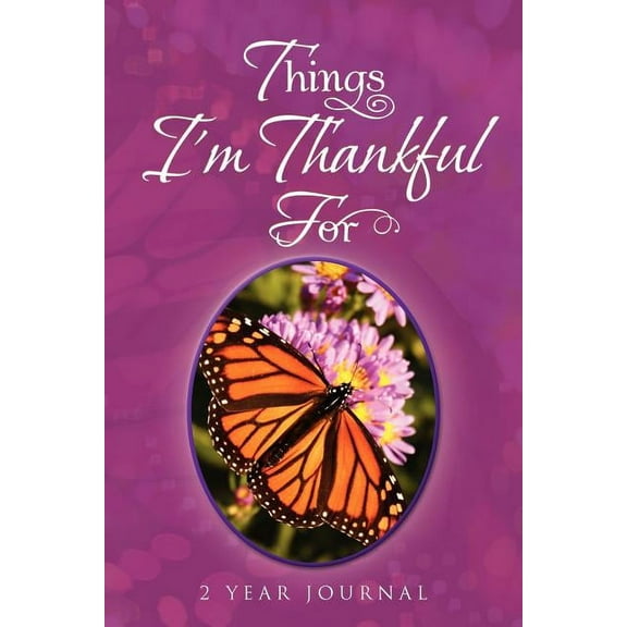 Things I'm Thankful for (Paperback)