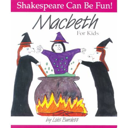 Macbeth for Kids (Shakespeare Can Be Fun!), Used [Library Binding]