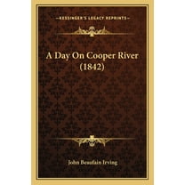 A Day On Cooper River (1842) (Paperback)