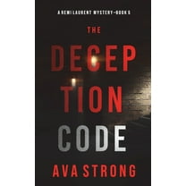 The Deception Code (A Remi Laurent FBI Suspense Thriller-Book 5) (Hardcover)