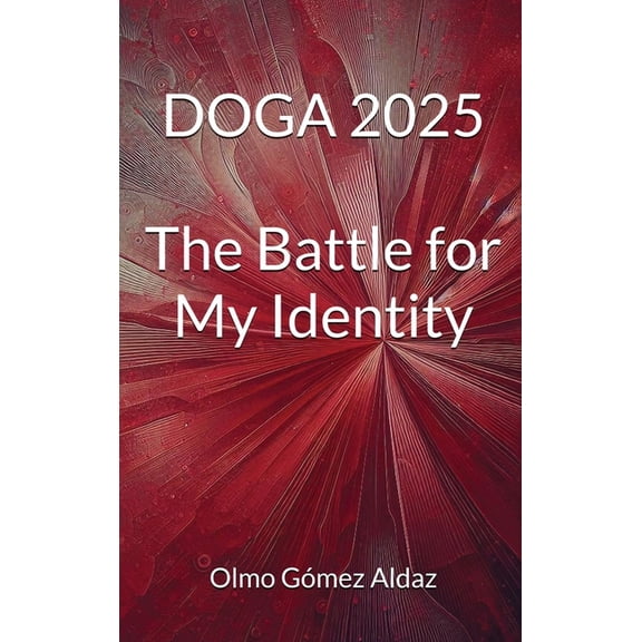 DOGA 2025 (English edition): The Battle for My Identity, (Hardcover)
