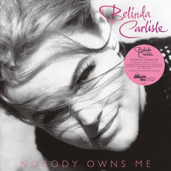 Belinda Carlisle - Nobody Owns Me - White Colored Vinyl - Music & Performance