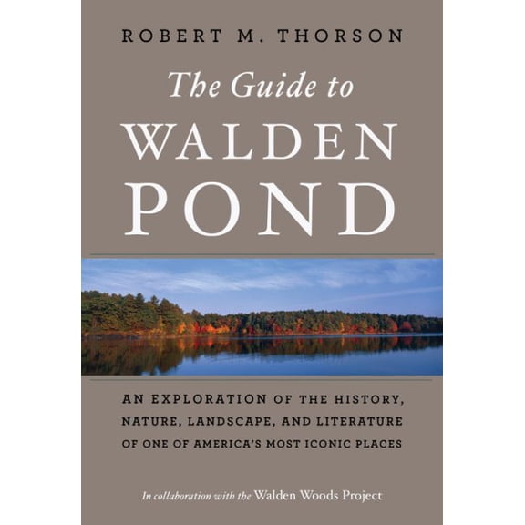 The Guide to Walden Pond