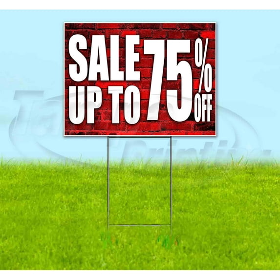 Sale Up To 75% Off (18" x 24") Yard Sign, Includes Metal Step Stake