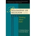 thumbnail image 1 of Pre-Owned Philosophy of Religion: Thinking About Faith (Paperback) 0830838767 9780830838769, 1 of 1