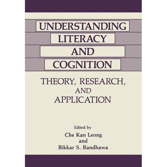 Understanding Literacy and Cognition: Theory, Research, and Application, (Paperback)