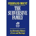 thumbnail image 1 of Pre-Owned Subversive Family: An Alternative History of Love and Marriage Paperback, 1 of 1