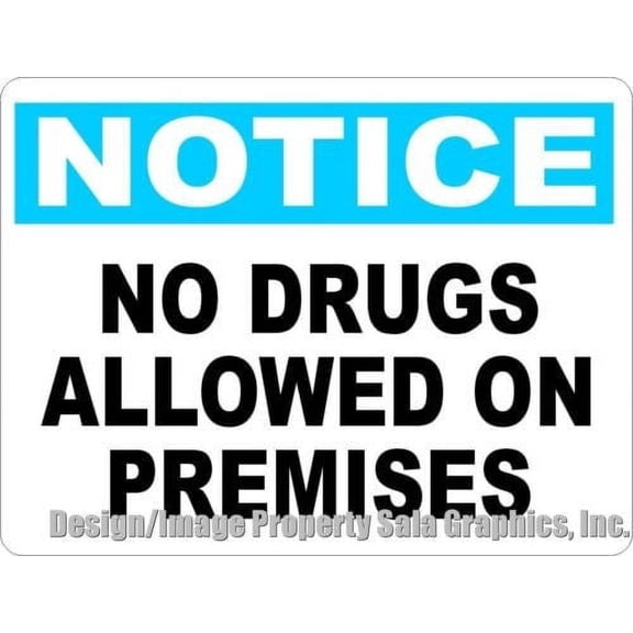 Notice No Drugs Allowed on Premises Sign