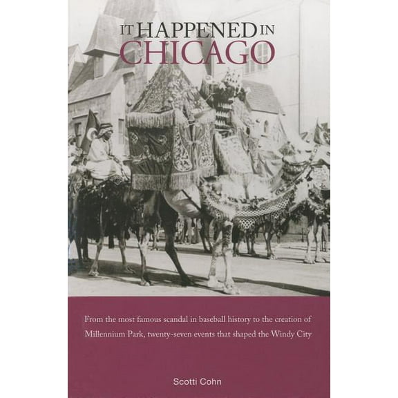 It Happened In Series: It Happened in Chicago (Edition 1) (Paperback)