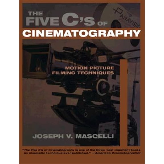 Pre-Owned Five C's of Cinematography: Motion Picture Filming Techniques, (Paperback)