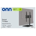 thumbnail image 4 of onn Swivel TV Base for 32" to 65" TVs, ETL Listed, up to ±35° Swivel, 4 of 12