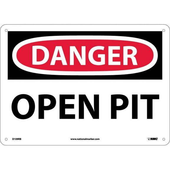 NMC Signs D109Rb, Danger Open Pit Sign, 10 X 14, Rigid Plastic .050