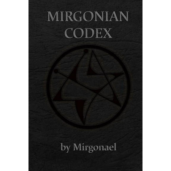 Mirgonian Codex, (Paperback)
