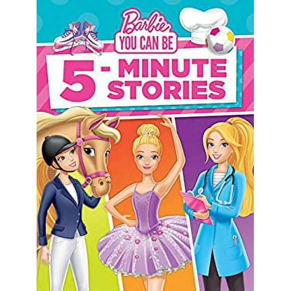 Pre-Owned Barbie You Can Be 5-Minute Stories (Barbie) 9781524715052