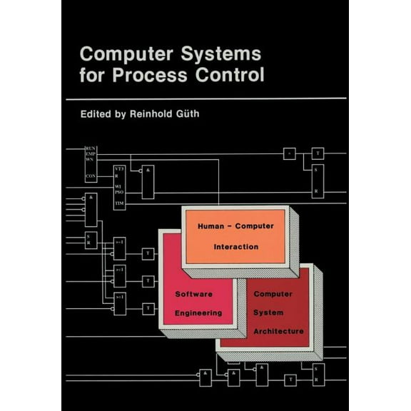 Computer Systems for Process Control, (Paperback)