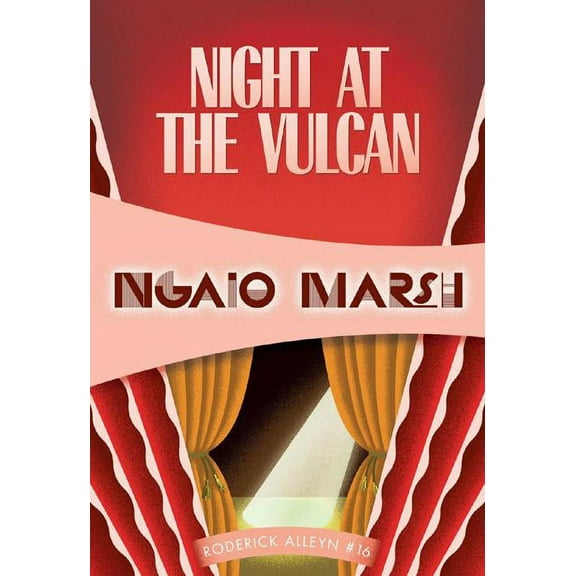 Inspector Roderick Alleyn Night at the Vulcan, Book 16, (Paperback)