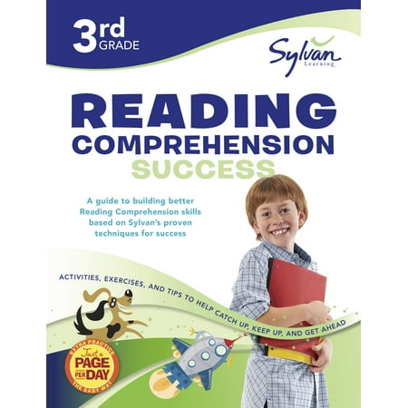 3rd Grade Reading Comprehension Success Workbook : Activities, Exercises, and Tips to Help Catch Up, Keep Up, and Get
