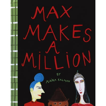 Max Makes a Million (Best Way To Make Millions)