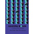 thumbnail image 2 of Leaving Holes & Selected New Writing, 2 of 2