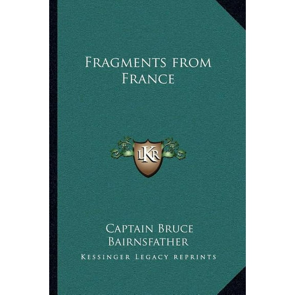 Fragments from France Paperback 1162741546 9781162741543 Captain Bruce Bairnsfather